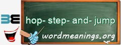 WordMeaning blackboard for hop-step-and-jump